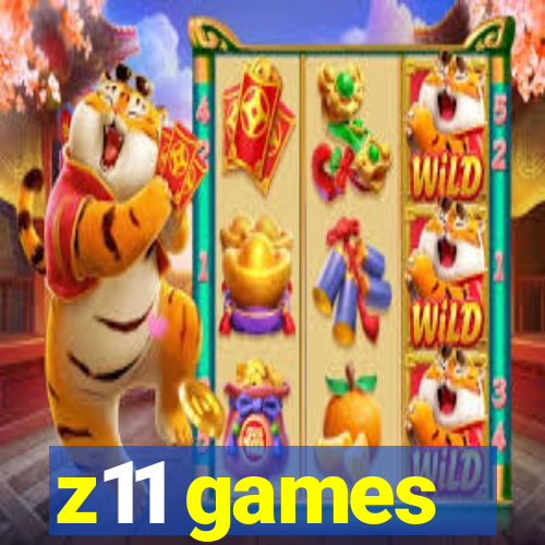 z11 games